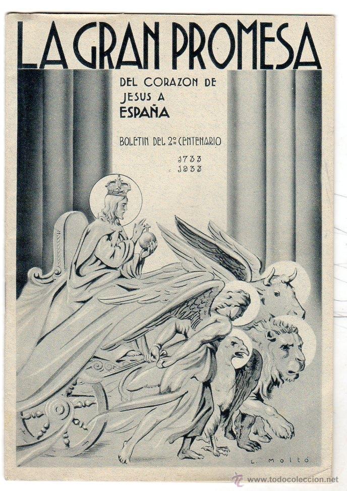 Livres: BOLETIN DEL 2&ordm; CENTENARIO ( 1733 - 1933). LA GRAND PROMESA DEL CORAZON DE JES&Uacute;S A ESPA&Ntilde;A.