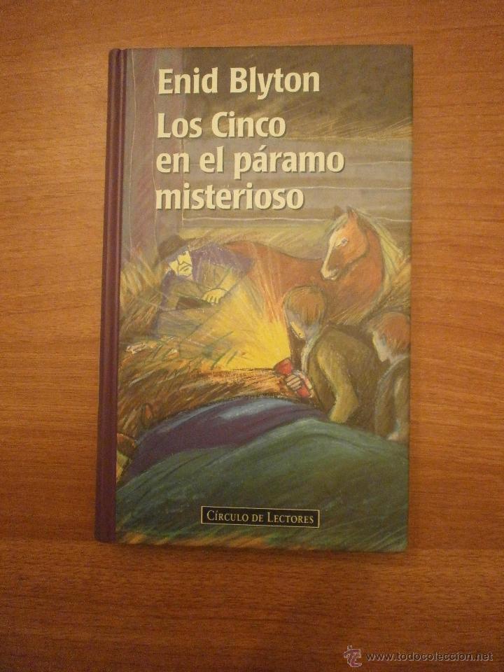 Libros: ENID  BLYTON --  LOS CINCO EN EL PARAMO MISTERIOSO - Foto 1