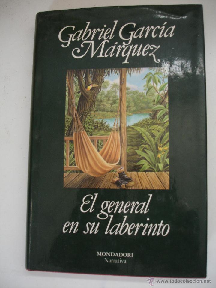 Libros: GABRIEL GARC&Iacute;A M&Aacute;RQUEZ : EL GENERAL EN SU LABERINTO - Foto 1