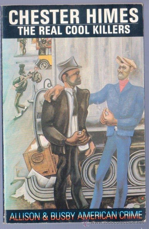 Libros: THE REAL COOL KILLERS. CHESTER HIMES. - Foto 1