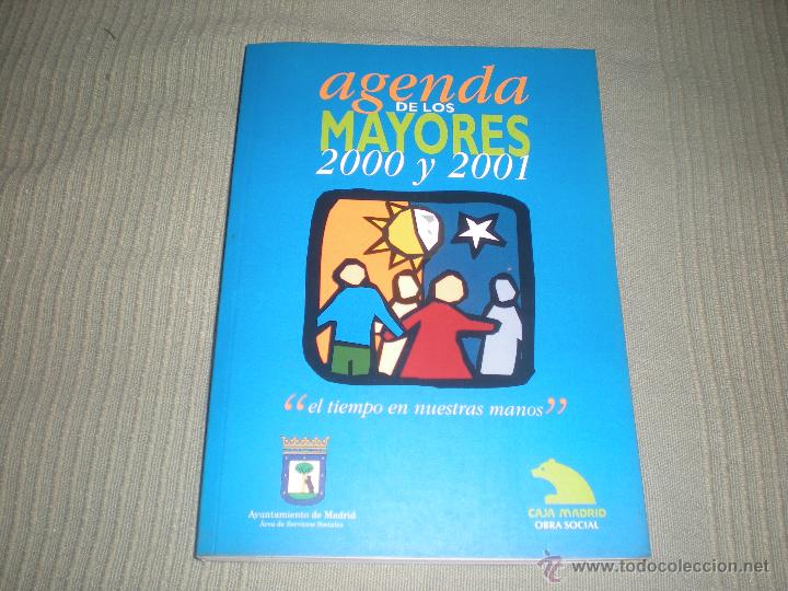 Libros: AGENDA DE LOS MAYORES 2000 Y 2001 .AYUNTAMIENTO DE MADRID .
