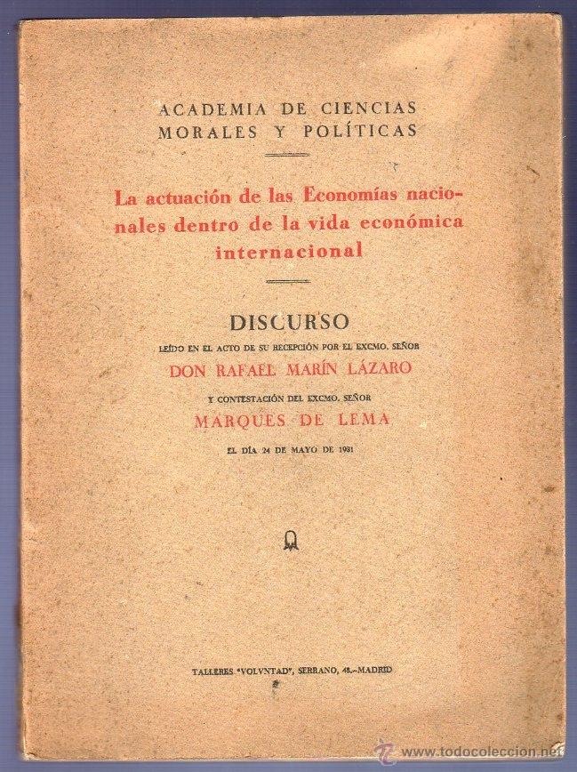 Livres: LA ACTUACI&Oacute;N DE LAS ECONOM&Iacute;AS NACIONALES DENTRO DE LA VIDA ECON&Oacute;MICA INTERNACIONAL. D. RAFAEL MAR&Iacute;N.