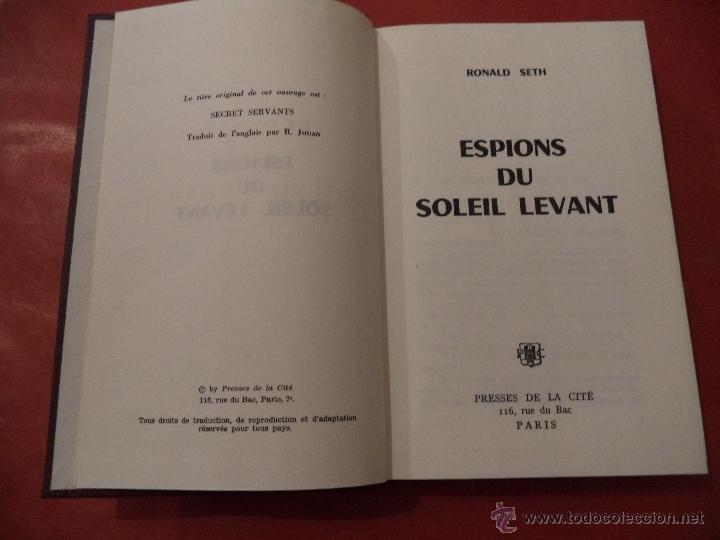Libros: ESPIONS DU SOLEIL LEVANT. RONALD SETH. PRESSES DE LA CIT&Eacute;. PARIS. 1961. - Foto 1