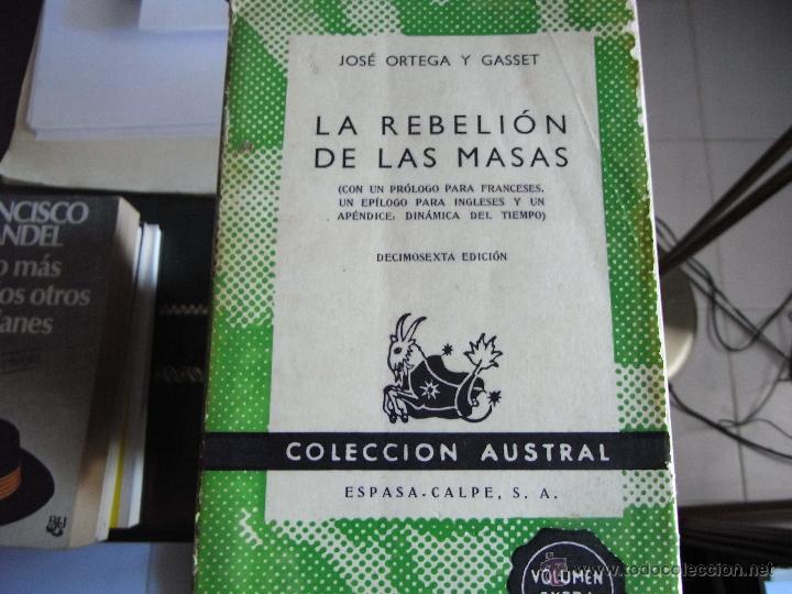Libros: La rebeli&oacute;n de las masas. J. Ortega y Gasset. - Foto 1