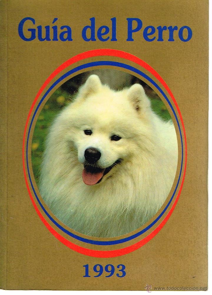 Libros: Gu&iacute;a del perro 1993 - - Foto 1
