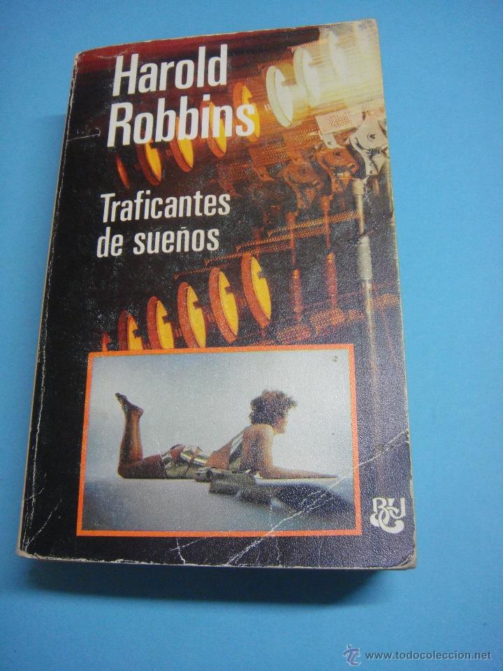 Libros: LIBRO. TRAFICANTES DE SUE&Ntilde;O. HAROLD ROBBINS. TRAFICANTE. - Foto 1