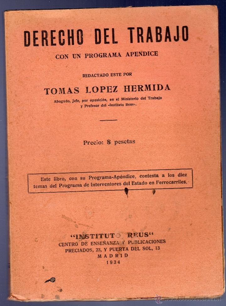 Libros: DERECHO DEL TRABAJO CON UN PROGRAMA APENDICE. TOMAS LOPEZ HERMIDA.