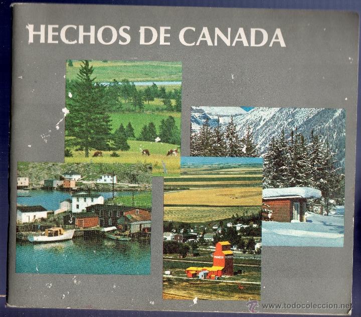 Libros: HECHOS DE CANADA. PUBLICADO CON LA AUTORIZACI&Oacute;N DEL Sr. D. MITCHELL SAHRP. OTTAWA, CANADA. 1970.