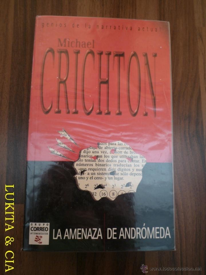 Libros: LIBRO LA AMENAZA DE ANDR&Oacute;MEDA - MICHAEL CRICHTON - Foto 1