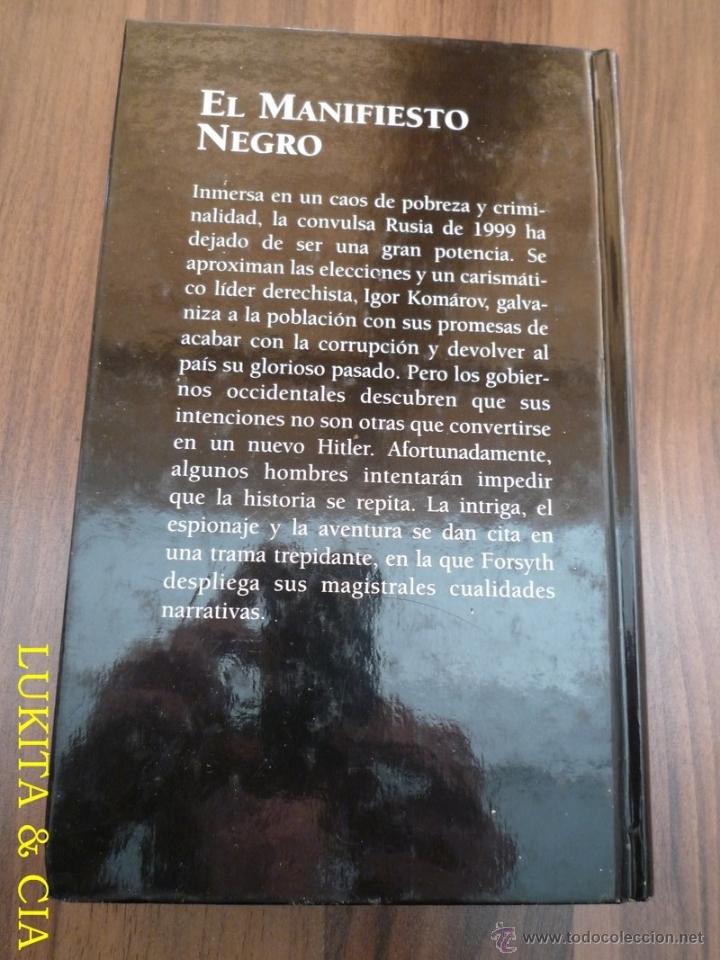 Libros: LIBRO EL MANIFIESTO NEGRO - FREDERICK FORSYTH - Foto 4