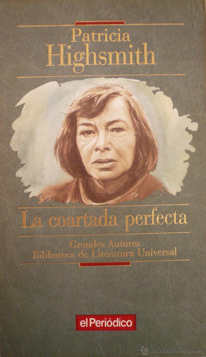 Libros: PATRICIA HIGHSMITH / LA COARTADA PERFECTA (D-1301) - Foto 1