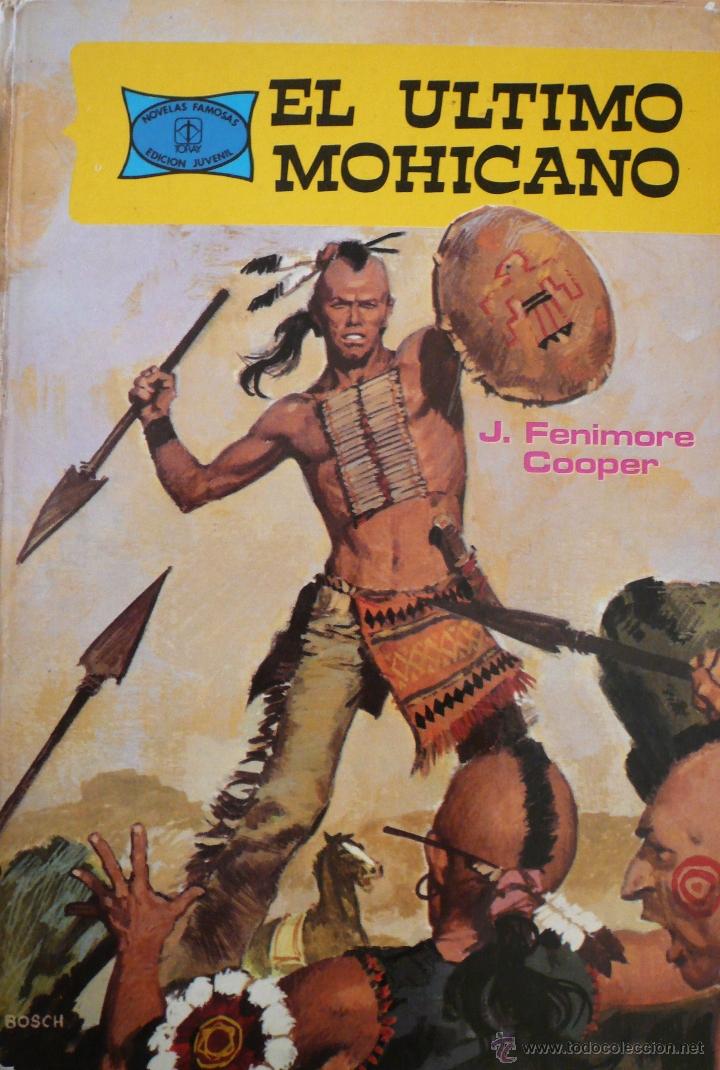 Libros: J. FENIMORE COOPER / EL &Uacute;LTIMO MOHICANO (CON ILUSTRACIONES) (D-950) - Foto 1