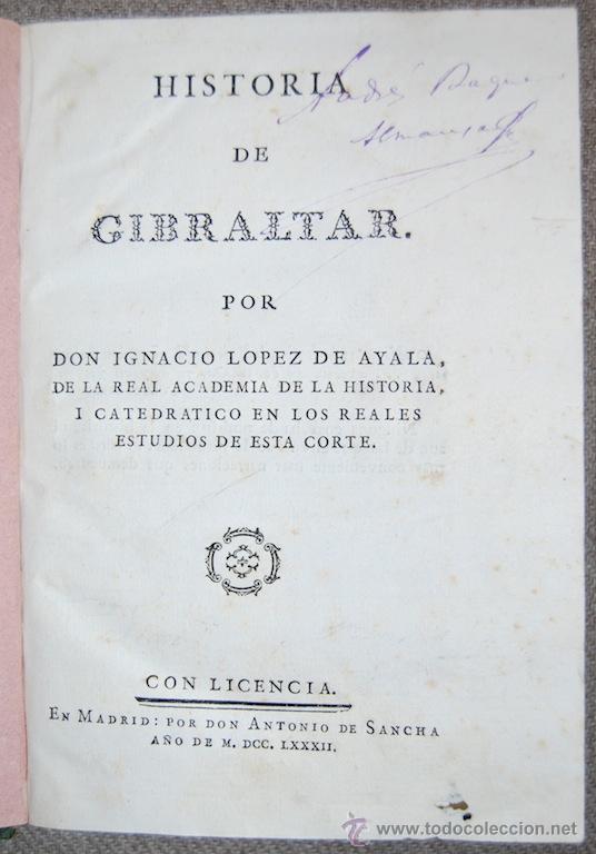 Libros: HISTORIA DE GIBRALTAR - LOPEZ DE AYALA, Ignacio - Foto 1