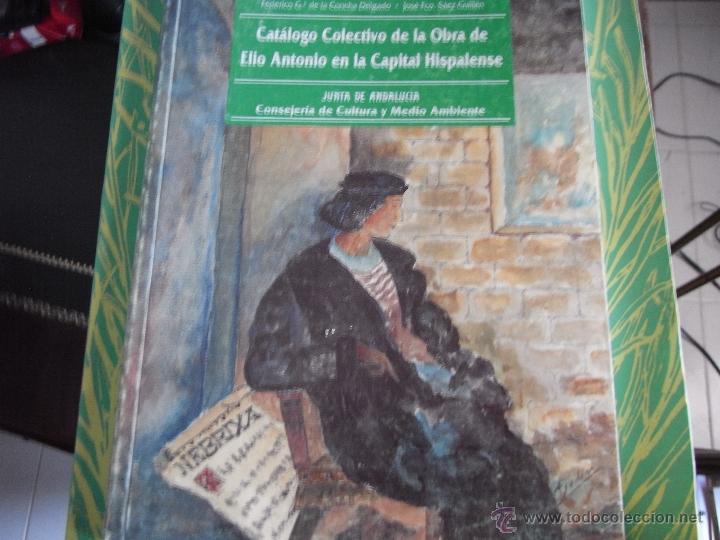 Libros: Cat&aacute;logo colectivo de la Obra de Elio Antonio en la capital hispalense