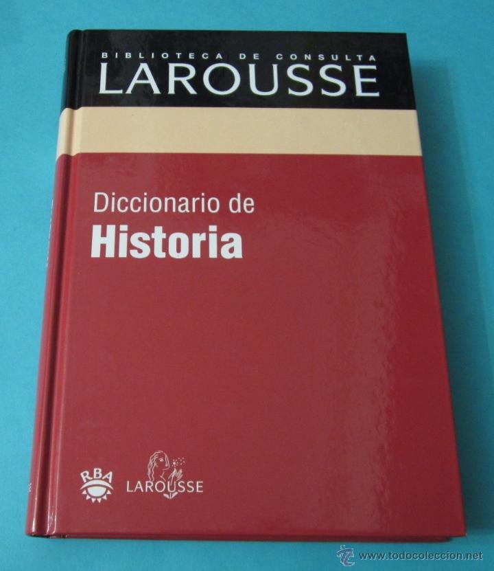 Libros: DICCIONARIO DE HISTORIA. BIBLIOTECA DE CONSULTA LAROUSSE - Foto 1