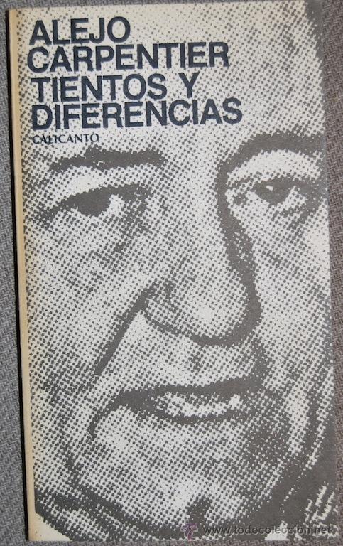 Libros: TIENTOS Y DEFERENCIAS. - CARPENTIER, Alejo - Foto 1