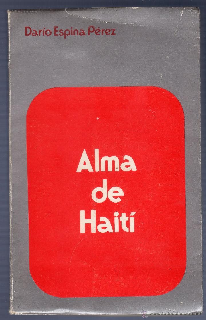 B&uuml;cher: ALMA DE HAIT&Iacute; LEYENDAS (NARRACIONES Y FANRASIAS). DAR&Iacute;O ESPINA P&Eacute;REZ.