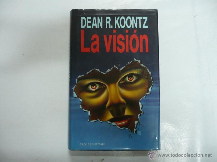 Libros: LA VISI&Oacute;N. KOONTZ, Dean R. TDK158 - - Foto 1