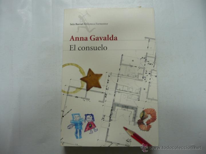 Libros: EL CONSUELO - GAVALDA, ANNA. TDK160 - - Foto 1