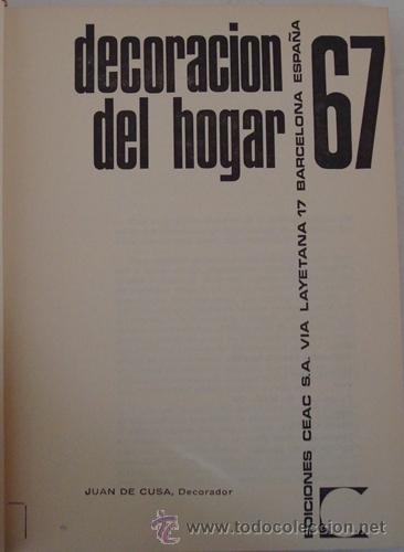 Libros: DECORACI&Oacute;N DEL HOGAR 67 JUAN DE CUSA 1966 - Foto 2