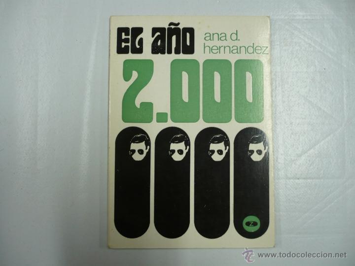 Libros: EL A&Ntilde;O 2000. HERN&Aacute;NDEZ, Ana. TDK162 - - Foto 1