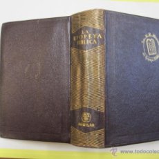 Libros: LA EPOPEYA BÍBLICA - SOR MARIA ROSA MIRANDA - EDI AGUILAR 1961 5ª EDICION - COL JOYA. Lote 403363224
