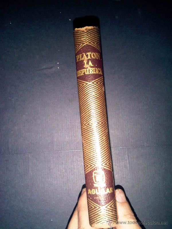 Libros: Joya n120, Plat&oacute;n, La Rep&uacute;blica, Aguilar - Foto 1