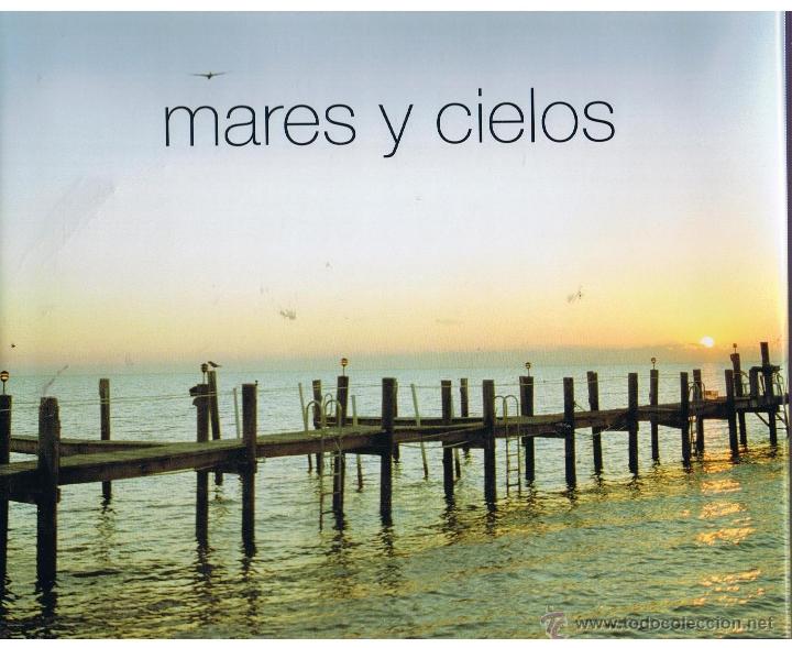 Libros: MARES Y CIELOS. LA CAIXA 2006. EN CASTELLANO.(PTA) - Foto 1
