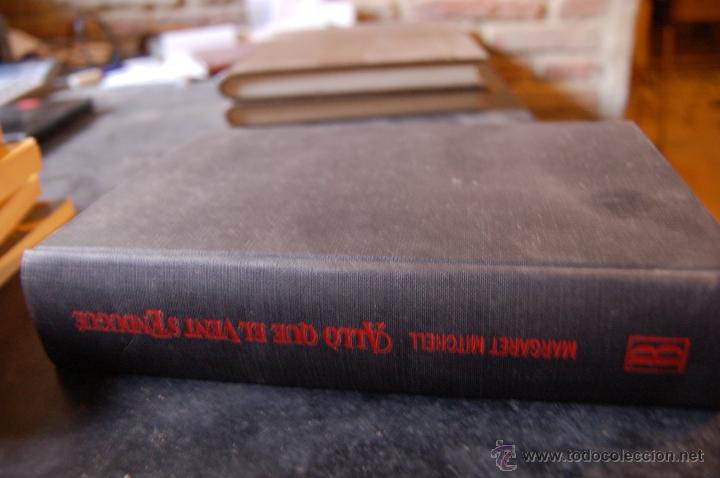 Libros: ALL&Ograve; QUE EL VENT SENDUGU&Eacute;. MARGARET MITCHELL. 1994. 1&ordf; EDICIO. EDICIONES B - Foto 1