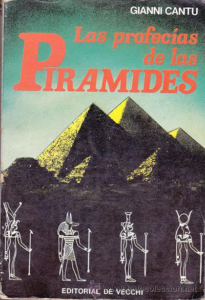 Libros: LAS PROFEC&Iacute;AS DE LAS PIR&Aacute;MIDES / GIANNI CANTU - Foto 1
