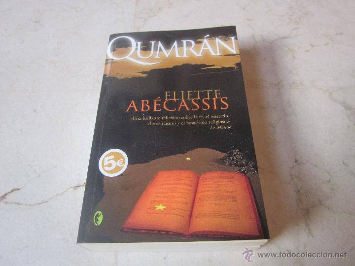Libros: ELIETTE ABECASSIS - QUMRAN - EDICIONES B 2006 - Foto 1