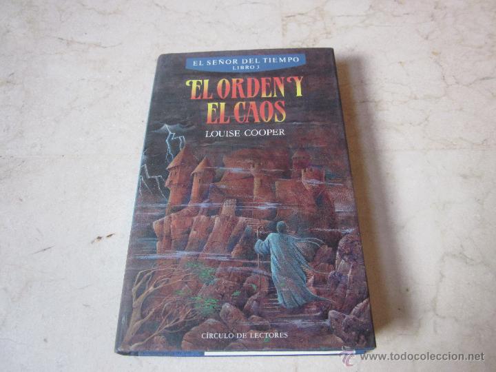 Libros: LOUISE COOPER - EL ORDEN Y EL CAOS - CIRCULO DE LECTORES 1991 - Foto 1