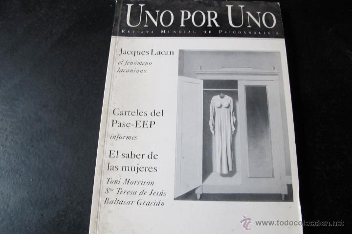 Livros em segunda m&atilde;o: UNO POR UNO, REVISTA MUNDIAL DE PSICOANALISIS.(LACAN, EL FEN&Oacute;MENO LACANIANO.EL SABER DE LAS MUJERES)