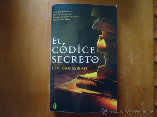 Libros: LIBRO DE LEV CROSSMAN , EL CODICE SECRETO - Foto 1