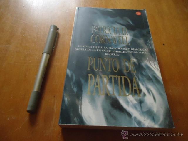 Libros: LIBRO, PUNTO DE PARTIDA, PATRICIA D. CORNWELL, - Foto 1