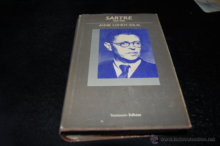 Libros: SARTRE. ANNIE COHEN-SOLAL. EDHASA, TESTIMONIO. 1990. 1&ordf; EDICI&Oacute;N - Foto 1