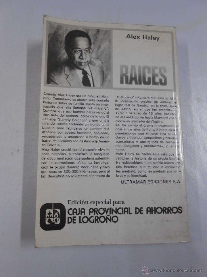 Libros: RA&Iacute;CES. ALEX HALEY. TDK162. - - Foto 2