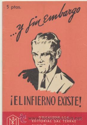 Libros: ...y sin embargo &iexcl;El infierno Existe! Edit. Sal Terrae  1960. - Foto 1