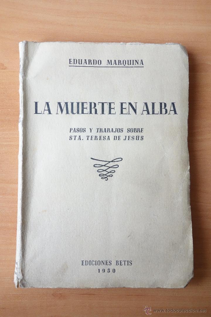 Libros: LA MUERTE EN ALBA. EDUARDO MARQUINA. 1950 - Foto 1