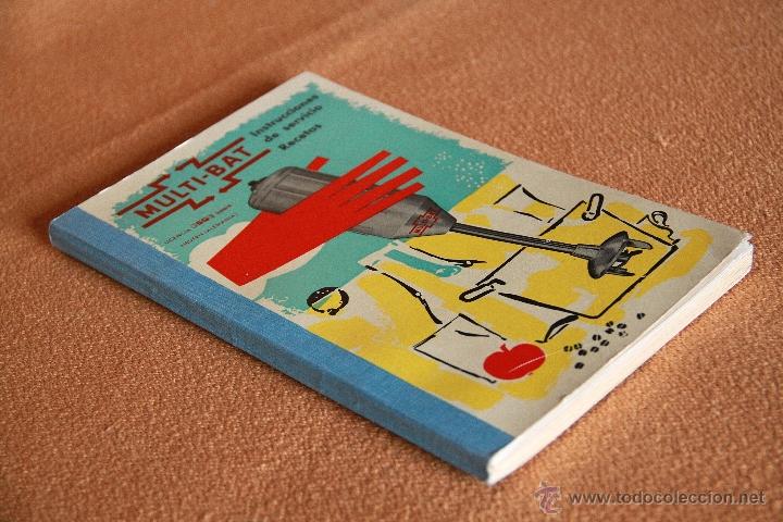 Libros: MULTI-BAT. INSTRUCIONES DE SERVICIO Y RECETAS. A&Ntilde;O 1969 - Foto 2