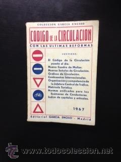 Libros: CODIGO DE LA CIRCULACION 1967. COLECCION GARCIA ENCISO - Foto 1