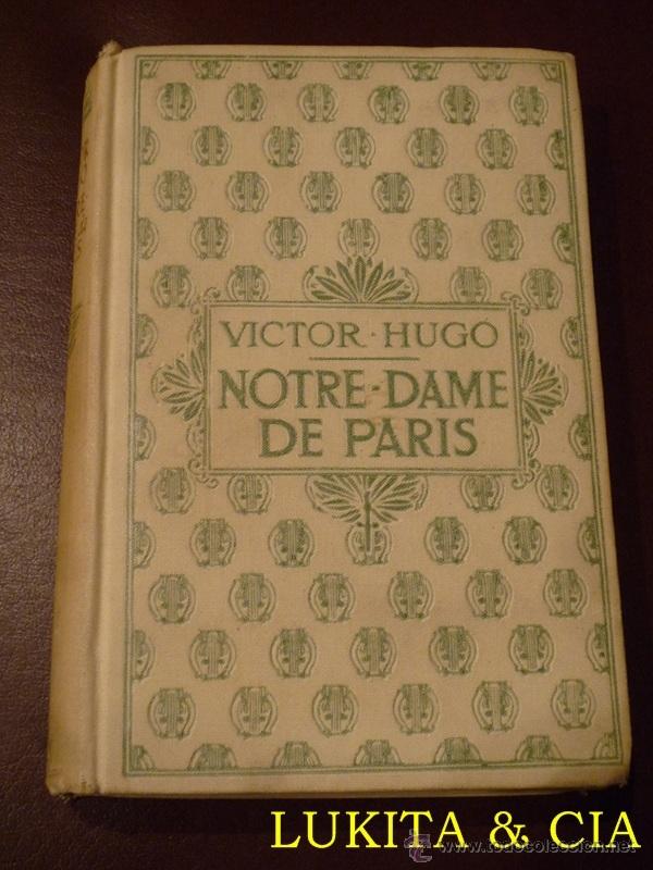 Libros: NOTRE DAME DE PARIS - V&Iacute;CTOR HUGO - Foto 1