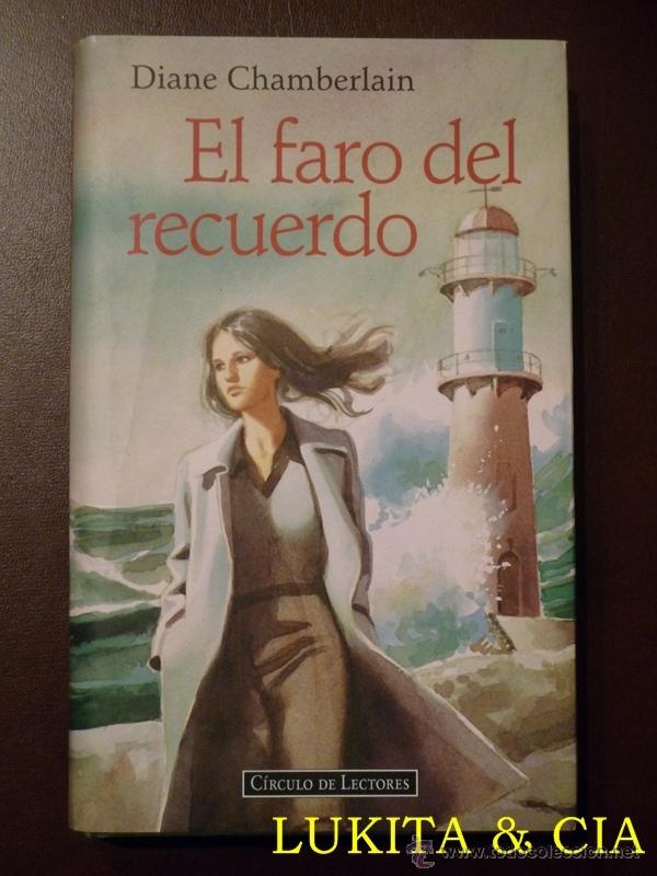 Libros: EL FARO DEL RECUERDO - DIANE CHAMBERLAIN - Foto 1