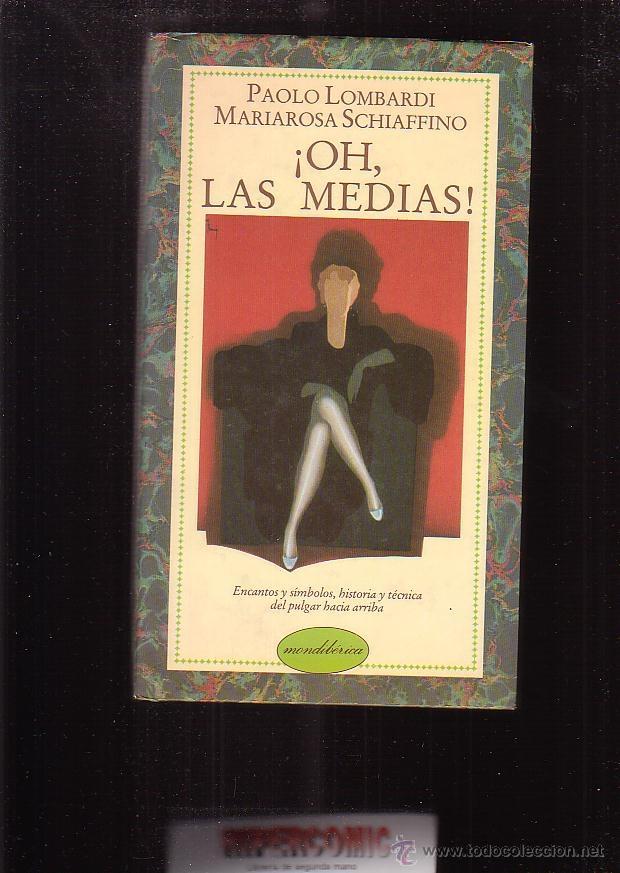 Libros: OH, LAS MEDIAS / PAOLO LOMBARDI - Foto 1