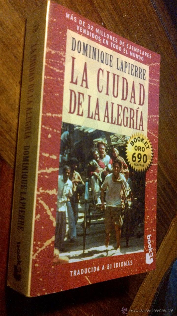 Libros: LA CIUDAD DE LA ALEGRIA. DOMINIQUE LAPIERRE. BOOKET 1998 - Foto 1