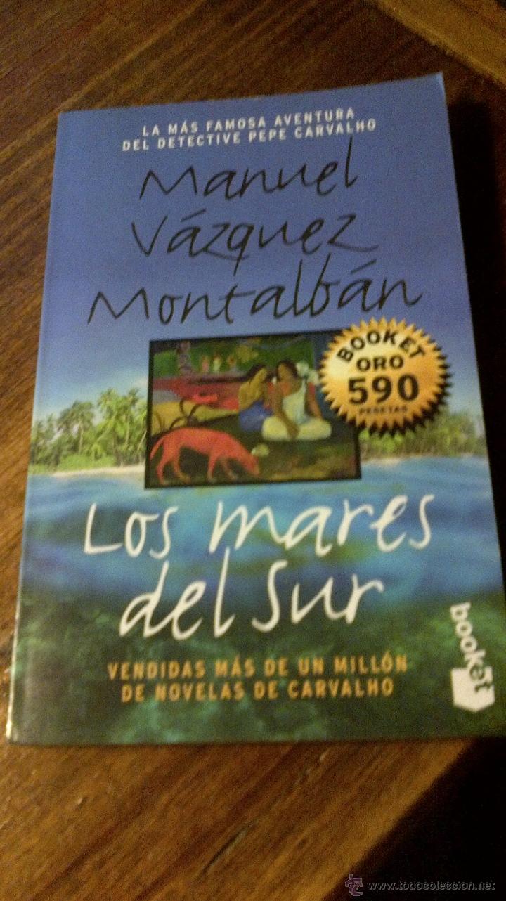 Libros: MANUEL VAZQUEZ MONTALBAN. LOS MARES DEL SUR. BOOKET 1998 - Foto 1