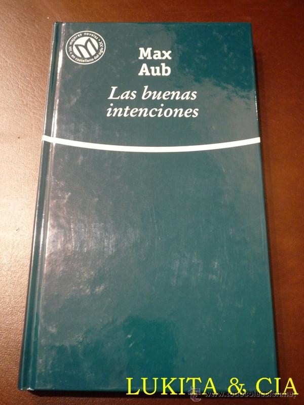 Libros: LAS BUENAS INTENCIONES - MAX AUB - Foto 1