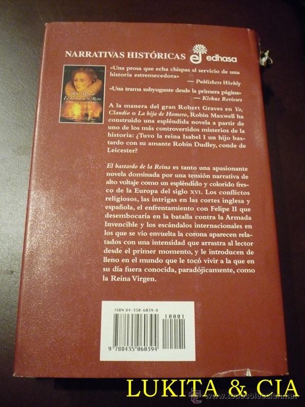 Libros: EL BASTARDO DE LA REINA - ROBIN MAXWELL - Foto 2