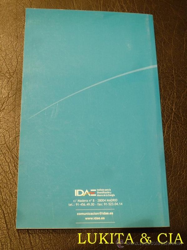 Libros: GU&Iacute;A PR&Aacute;CTICA DE LA ENERG&Iacute;A - IDAE 2004 - Foto 2