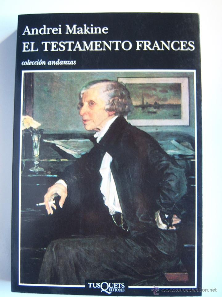 Libros: El testamento franc&eacute;s, de Andrei Makine - Foto 4